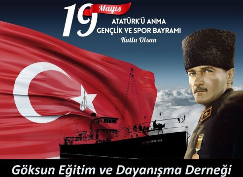 19 Mayıs Atatürk'ü Anma Gençlik ve Spor Bayramı kutlu olsun,